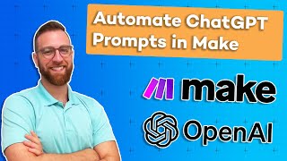 Automate Your ChatGPT Prompts in Make (formerly Integromat) thumbnail